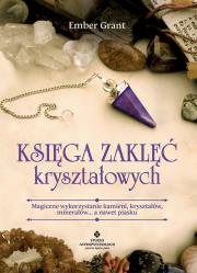 Okładka książki Księga zaklęć kryształowych