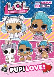 L.O.L. Surprise! Przyklejam, odklejam. Autor: Opracowanie zbiorowe. Dadada.pl Okładka książki L.O.L. Surprise! Przyklejam, odklejam