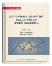 Okładka książki Luka podatkowa - jej przyczyny, problemy pomiaru, sposoby ograniczania