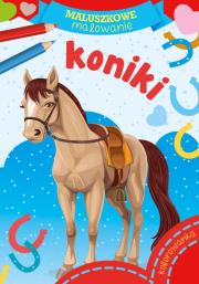 Maluszkowe malowanie. Koniki. Autor: WYDAWNICTWO SKRZAT. Dadada.pl Okładka książki Maluszkowe malowanie. Koniki