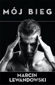 Okładka książki Mój Bieg. Marcin Lewandowski