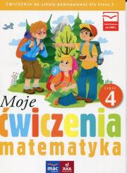 Moje ćwiczenia. Matematyka kl.2 cz.4 MAC. Autor: Opala Agnieszka, Iza Parlicka. Dadada.pl Okładka książki Moje ćwiczenia. Matematyka kl.2 cz.4 MAC