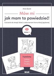 Okładka książki Mów mi, jak mam to powiedzieć! Ćw. do terapii...