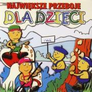 Okładka książki Największe Przeboje Dla dzieci CD
