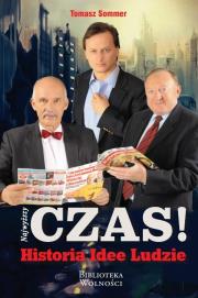 Najwyższy czas Historia Idee Ludzie. Autor: Sommer Tomasz. Dadada.pl Okładka książki Najwyższy czas Historia Idee Ludzie