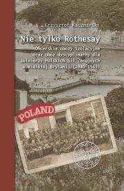 NIE TYLKO ROTHESAY. Autor: Kaczmarski Krzysztof. Dadada.pl Okładka książki NIE TYLKO ROTHESAY