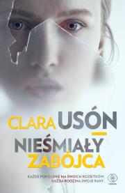 Nieśmiały zabójca. Autor: Usón Clara. Dadada.pl Okładka książki Nieśmiały zabójca
