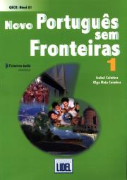 Novo Português sem Fronteiras 1 Livro do Aluno. Autor: Coimbra Isabel, Mata Coimbra Olga. Dadada.pl Okładka książki Novo Português sem Fronteiras 1 Livro do Aluno