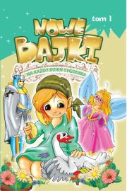 Nowe bajki na każdy dzień tygodnia T.1. Autor: Dorota Skwark. Dadada.pl Okładka książki Nowe bajki na każdy dzień tygodnia T.1