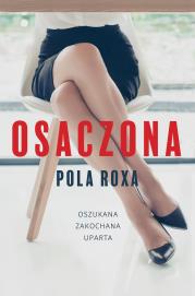 Osaczona. Autor: Roxa Pola. Dadada.pl Okładka książki Osaczona