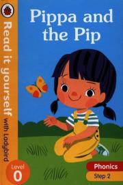 Pippa and the Pip # Read it yo. Wydawca: Ladybird. Dadada.pl Opakowanie Pippa and the Pip # Read it yo