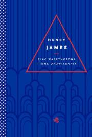 Okładka książki Plac Waszyngtona i inne opowiadania