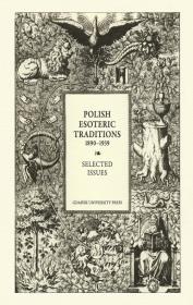 Opakowanie Polish Esoteric Traditions 1890-1939. Selected Issues