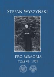 Okładka książki PRO MEMORIA TOM 6 1959