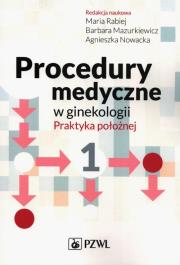 Opakowanie Procedury medyczne w ginekologii Praktyka położnej