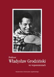 Okładka książki Profesor Władysław Grodziński we wspomnieniach