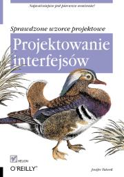 Okładka książki Projektowanie interfejsów. Sprawdzone wzorce ...