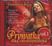 Okładka książki Prywatka dla 40 - latka vol. 1 CD