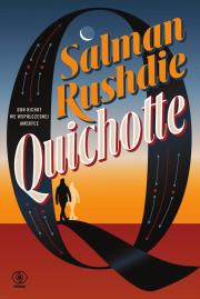 Quichotte. Autor: Salman Rushdie, Kozłowski Jerzy. Dadada.pl Okładka książki Quichotte