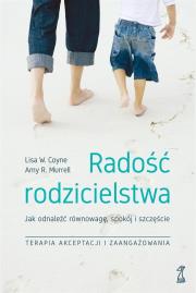 Okładka książki Radość Rodzicielstwa.