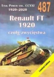 Renault FT 1920. Tank Power vol. CCXXI 487. Autor: Janusz Ledwoch. Dadada.pl Okładka książki Renault FT 1920. Tank Power vol. CCXXI 487