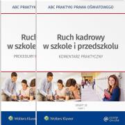 Ruch kadrowy w szkole i przedszkolu. Autor: Marciniak Lidia, Piotrowska-Albin Elżbieta. Dadada.pl Okładka książki Ruch kadrowy w szkole i przedszkolu