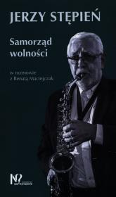 Samorząd Wolności. Autor: Maciejczak Renata. Dadada.pl Okładka książki Samorząd Wolności