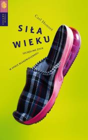 Okładka książki Siła wieku