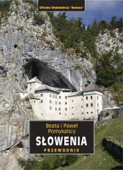 Słowenia przewodnik krajoznawczy. Autor: Beata Pomykalska, Paweł Pomykalski. Dadada.pl Okładka książki Słowenia przewodnik krajoznawczy