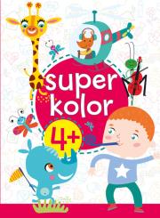 Super kolor 4+. Autor: Monika Kalinowska. Dadada.pl Okładka książki Super kolor 4+
