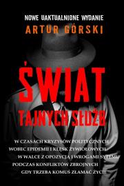 Świat Tajnych Służb. Autor: Artur Górski. Dadada.pl Okładka książki Świat Tajnych Służb