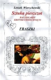 Okładka książki Sztuka pieszczot. Raj figlarzy