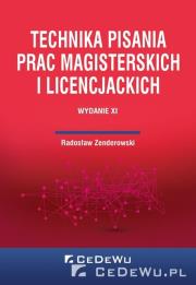 Technika pisania prac magisterskich i licencj.. Autor: Zenderowski Radosław. Dadada.pl Okładka książki Technika pisania prac magisterskich i licencj.