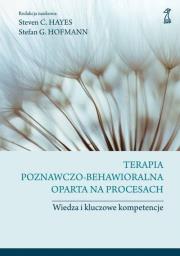 Okładka książki Terapia poznawczo-behawioralna oparta na procesach