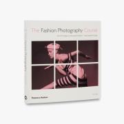 The Fashion Photography Course. Autor: Siegel Eliot. Dadada.pl Okładka książki The Fashion Photography Course