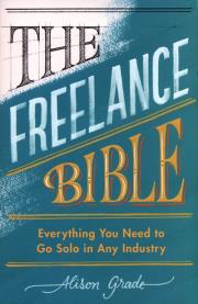 Okładka książki The Freelance Bible