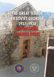 Okładka książki THE GREAT TERROR IN SOVIET GEORGIA 1937–1938 REPRESSIONS AGAINST POLES