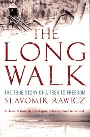 Okładka książki The Long Walk : The True Story of a Trek to Freedom