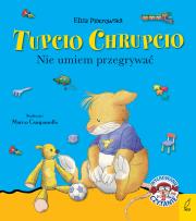 Okładka książki Tupcio Chrupcio Nie umiem przegrywać mk.2020