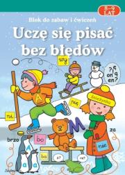 Okładka książki Uczę się pisać bez błędów 8-9 lat w.2011