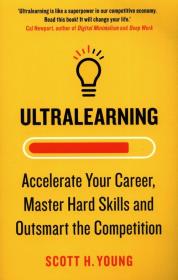ULTRALEARNING: Accelerate Your. Autor: Young Scott H.. Dadada.pl Okładka książki ULTRALEARNING: Accelerate Your