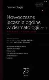 Okładka książki W Gabinecie Lekarza Specjalisty Dermatologia Nowoczesne leczenie ogólne w dermatologii Część 1