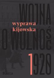 Wojna o wolność 1920. Autor: Agnieszka Knyt (red.). Dadada.pl Okładka książki Wojna o wolność 1920