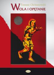 Okładka książki Wola i opętanie