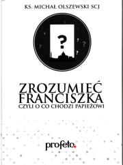 Okładka książki Zrozumieć Franciszka - Audiobook