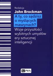 Opakowanie A Ty, co sądzisz o myślących maszynach?