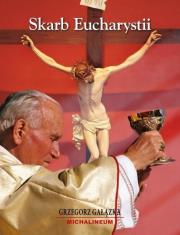 Album - Skarb Eucharystii. Autor: Grzegorz Gałązka. Dadada.pl Okładka książki Album - Skarb Eucharystii
