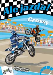 Ale jazda! Crossy. Autor: Wójcik Michał. Dadada.pl Okładka książki Ale jazda! Crossy