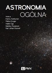 Astronomia ogólna. Autor: Hannu Karttunen, Pekka Kröger, Heikki Oja. Dadada.pl Okładka książki Astronomia ogólna