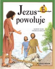 Biblia Młodych - Jezus powołuje. Autor: praca zbiorowa. Dadada.pl Okładka książki Biblia Młodych - Jezus powołuje